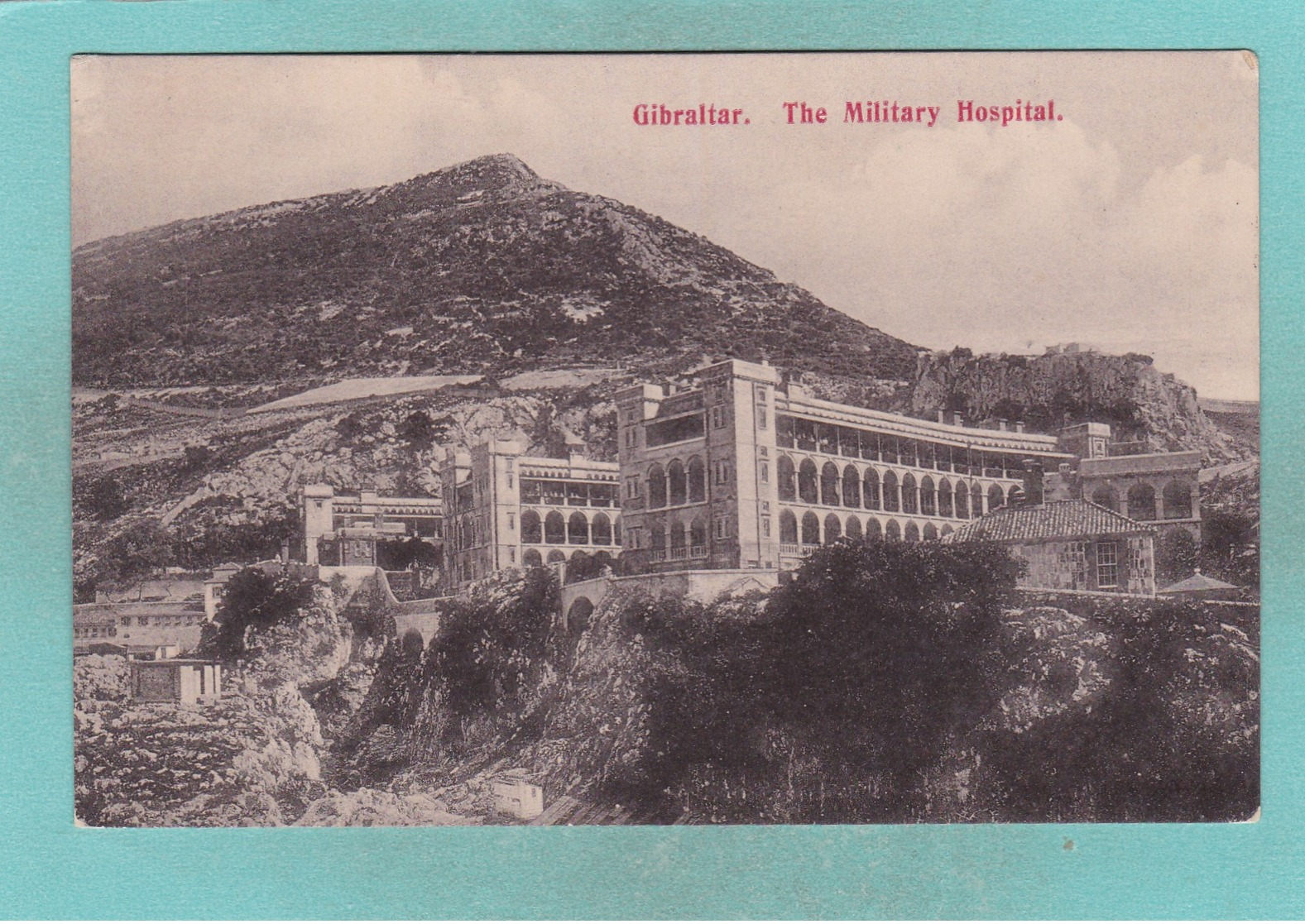 Old Post Card Of The Military Hospital,Gibraltar,R58. - Gibilterra