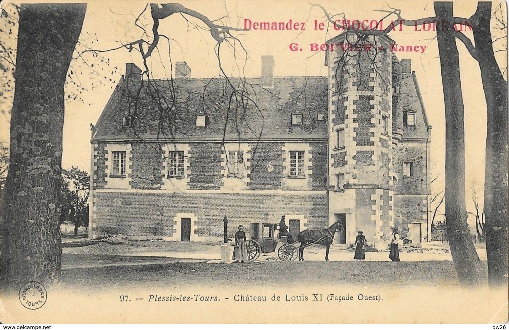 Publicité Chocolat Lorrain: Plessis-les-Tours, Château De Louis XI (façade Ouest) - Carte Dos Simple Non Circulée - Publicité