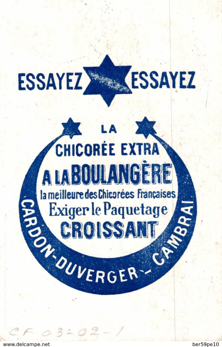 CHROMO LA CHICOREE EXTRA A LA BOULANGERE CARDON-DUVERGER CAMBRAI  BATAILLE DE FONTENOY 1745  Ml DE SAXE - Autres & Non Classés