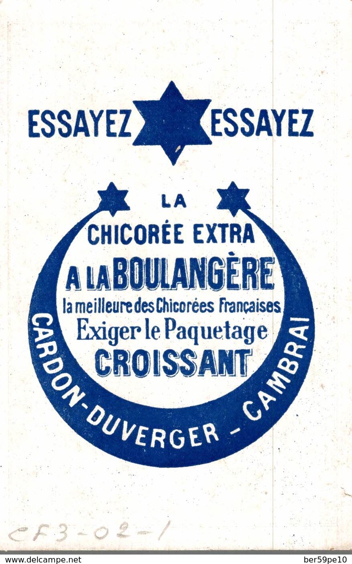 CHROMO LA CHICOREE EXTRA A LA BOULANGERE CARDON-DUVERGER CAMBRAI  BATAILLE DE HOENLINDEN D'APRES CHOPIN  MOREAU - Autres & Non Classés