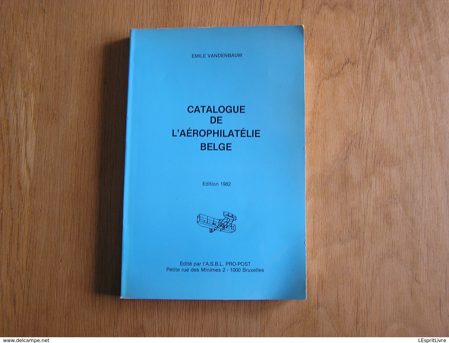 CATALOGUE DE L' AEROPHILATELIE BELGE Marcophilie Philatélie Aéropostale Cachet Timbre SABENA Aviation Avion Airmail - Lettres & Documents