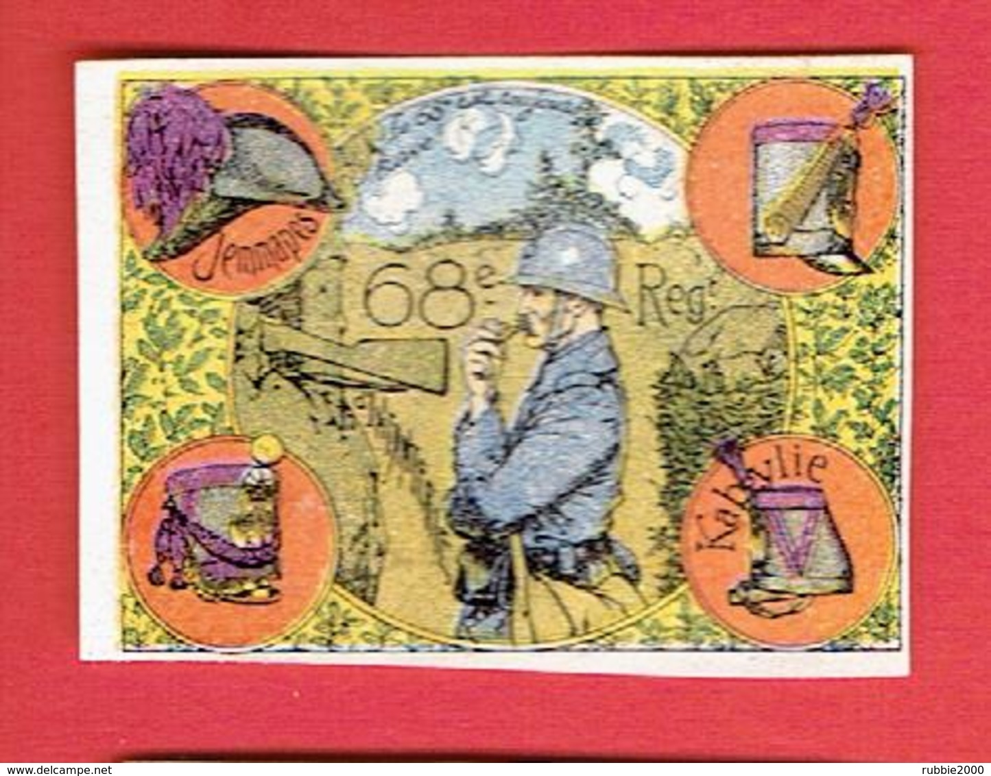 VIGNETTE DELANDRE 68e REGIMENT INFANTERIE GUERRE 1914 1918 WWI POSTER STAMP CINDERELLA - Vignette Militari