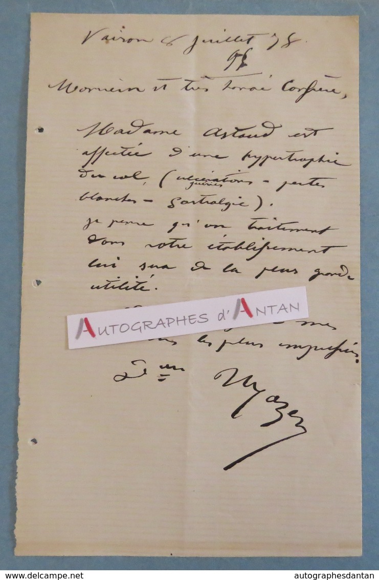 L.A.S 1878 Docteur MAZEN Médecin à Vaison La Romaine - Lettre Autographe Médecine - LAS N°1 - Autres & Non Classés