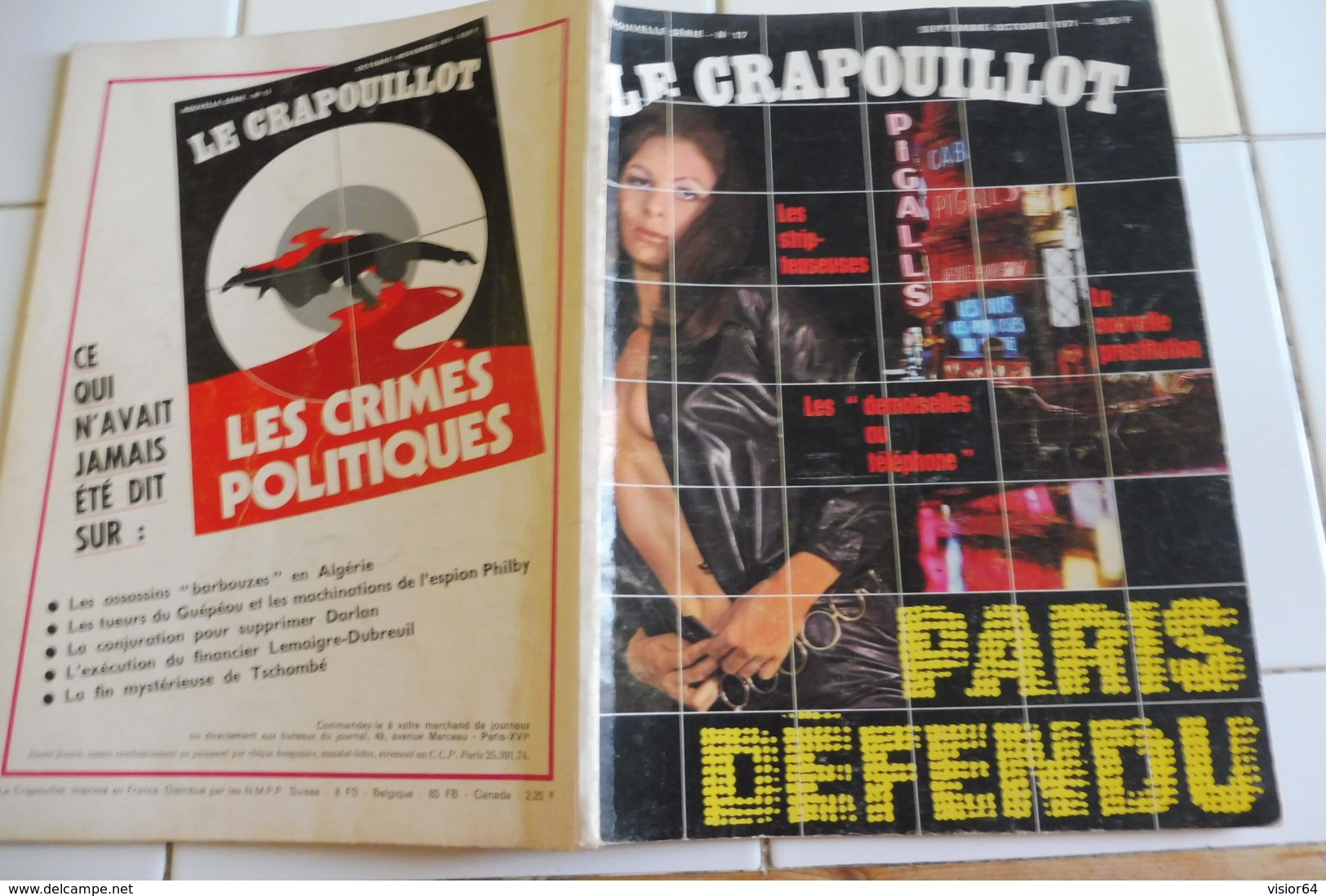 LE CRAPOUILLOT -1971- LE PARIS DEFENDU -LES STRIP TEASEUSES-LA NOUVELLE PROSTITUTION-LES DEMOISELLE AU TELEPHONE.. - Autres & Non Classés