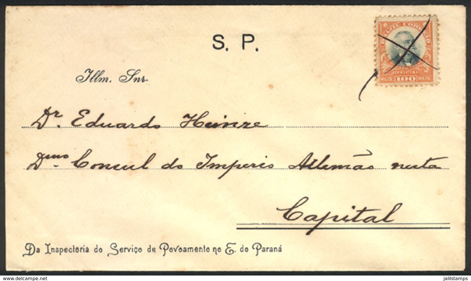 BRAZIL: Circa 1910, Envelope Of The Inspectoría Do Serviço De Povoamento Of The State Of Paraná, Sent To The Consul Of T - Service