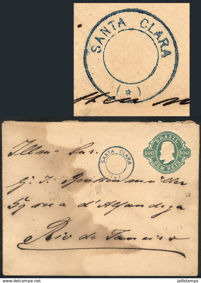 BRAZIL: RHM.EN-8 Stationery Envelope, With Very Nice Blue Cancel Of SANTA CLARA And Arrival Backstamp Of 2/FE/1891, Very - Cartoline Maximum