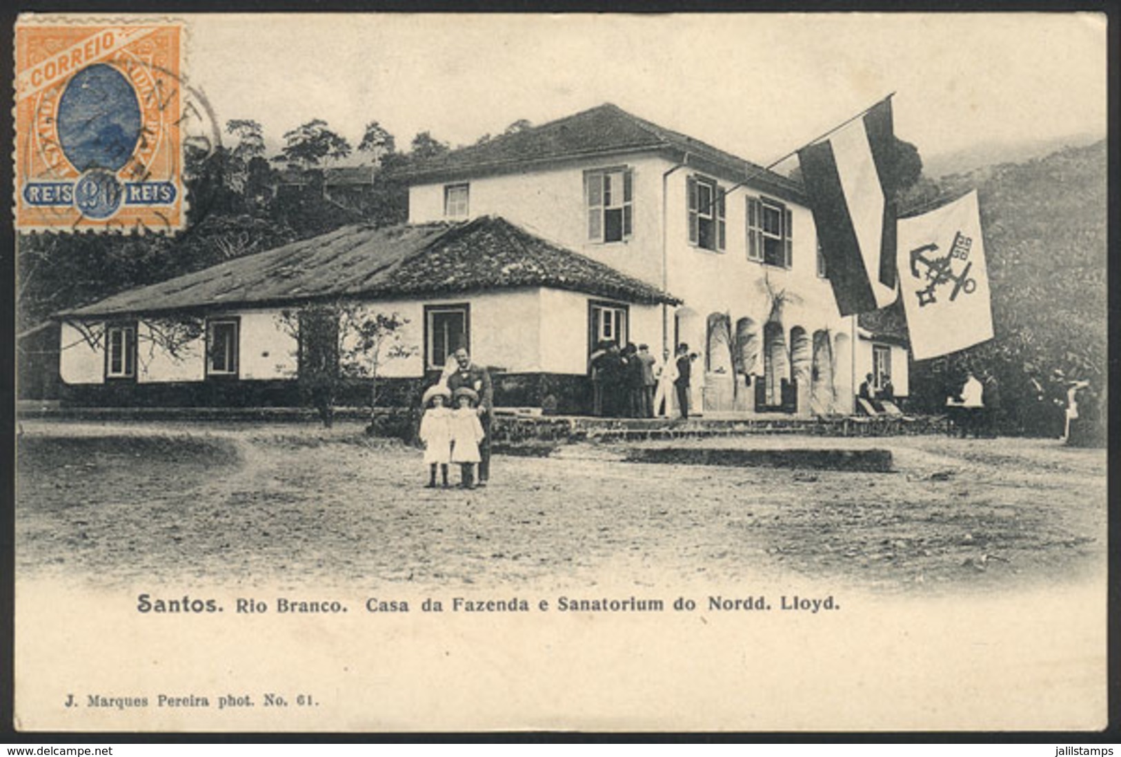 BRAZIL: SANTOS: Fazenda House And Sanatorium Of Nordd. Lloyd, Rio Branco, Ed.Marques Pereira, Used On 5/JUN/1906, VF Qua - Rio De Janeiro