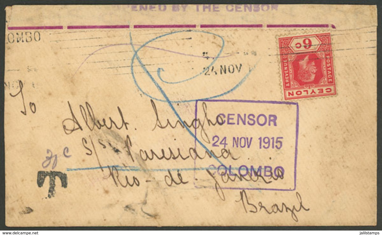 CEYLON: 24/NO/1915 Colombo - Rio De Janeiro (Brazil), Cover Franked With 6c. And Postage Due Mark For 30c., Interesting  - Ceylan (...-1947)