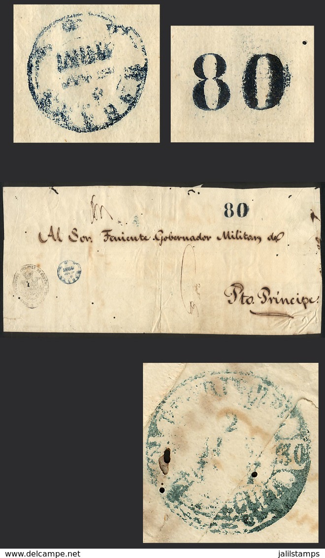 CUBA: Official Folded Cover Sent (circa 1847) From HABANA To Puerto Príncipe, With Dispatching Blue Datestamp, "80" Rati - Autres & Non Classés