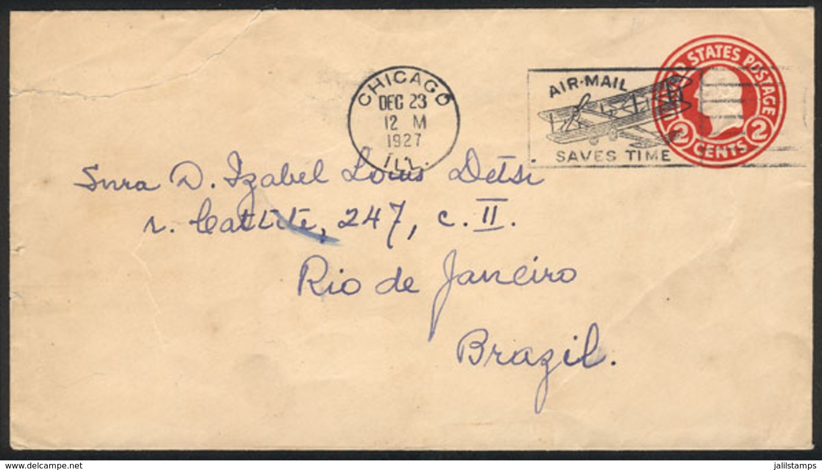 UNITED STATES: 2c. Stationery Envelope Sent From Chicago To Rio De Janeiro On 23/DE/1927, With Slogan Cancel For Airmail - Postal History