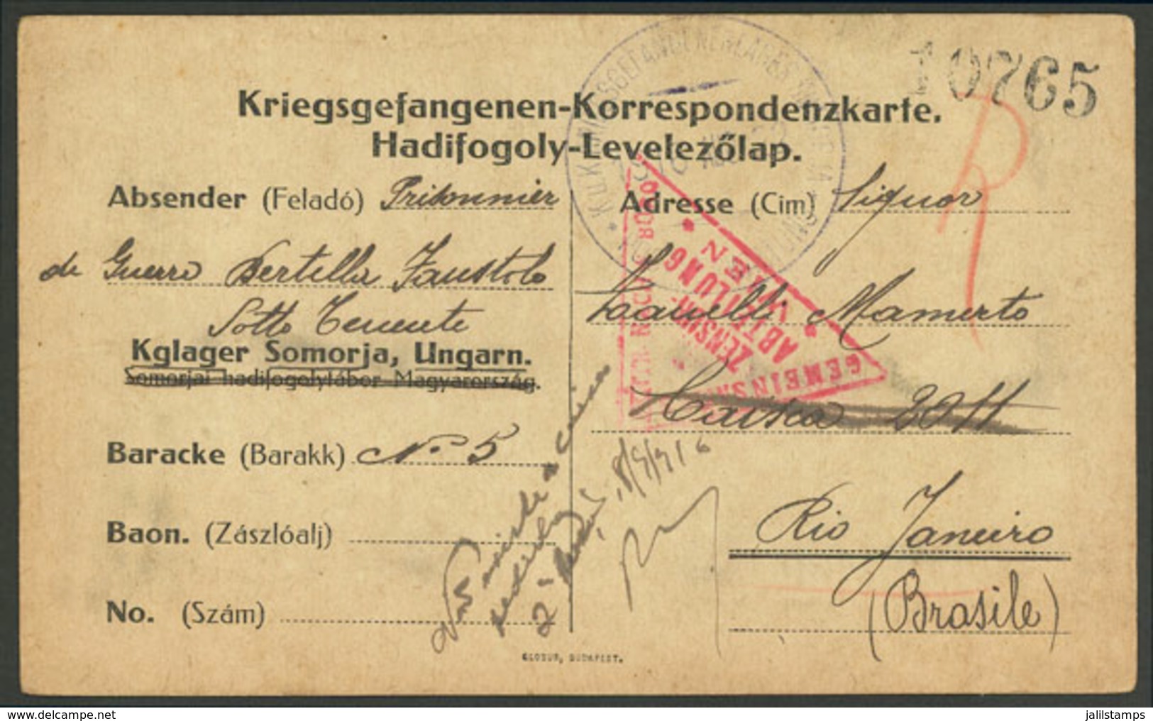 HUNGARY: Card Sent By An Italian Prisoner Of War POW In Somorja To Rio De Janeiro (Brazil) In August 1916, Fine Quality, - Autres & Non Classés