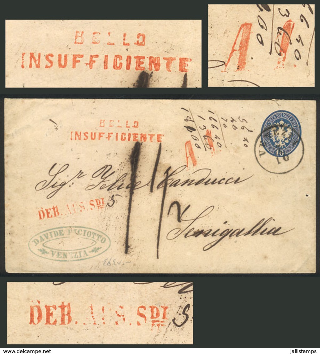 ITALY: 10S. Stationery Envelope Sent From VENEZIA To Senigallia On 7/OC/1864, Attractive Red Marks For INSUFFICIENT POST - Autres & Non Classés