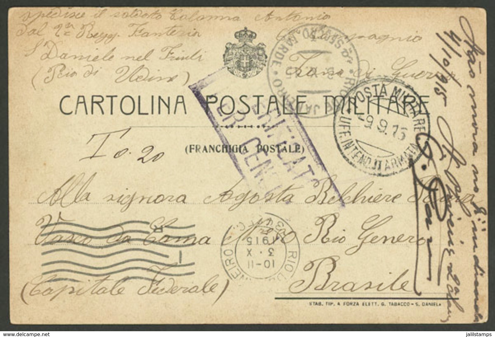 ITALY: 3/AU/1915 S. Daniele - Rio De Janeiro: Card Of A Soldier (with Postal Franchise) Sent To Brazil, Unusual Destinat - Sonstige & Ohne Zuordnung