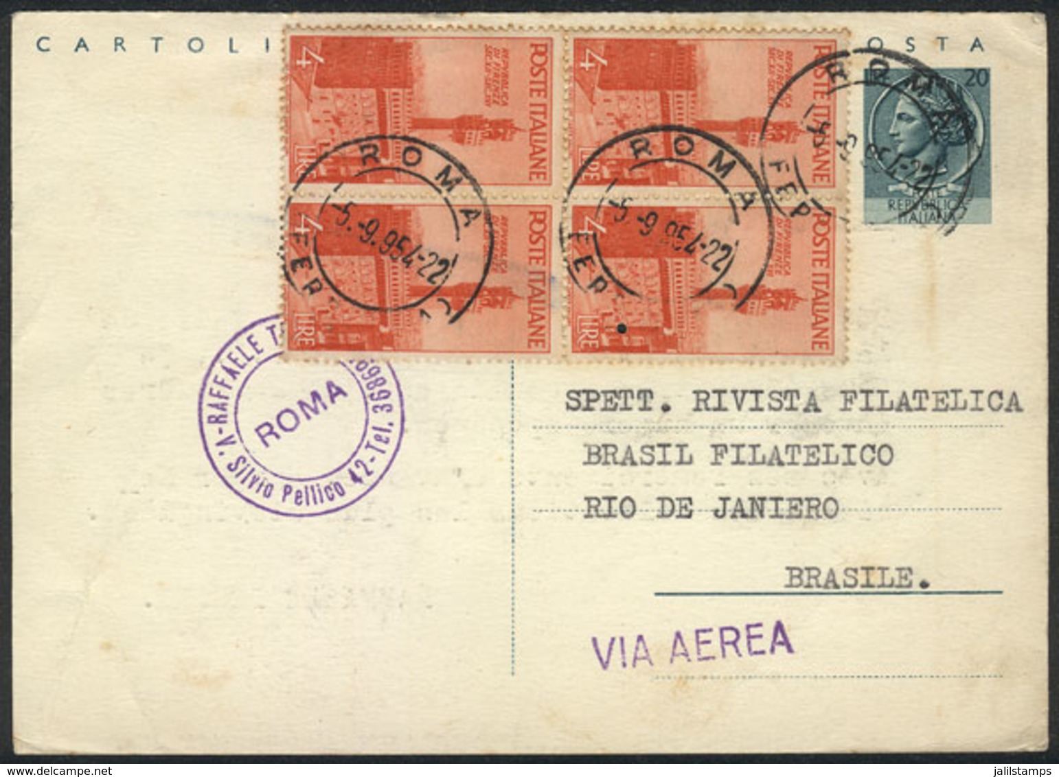 ITALY: Postal Card + Block Of 4 Of 4L. Sent From Roma To Brazil On 28/AU/1954, Very Nice! - Altri & Non Classificati
