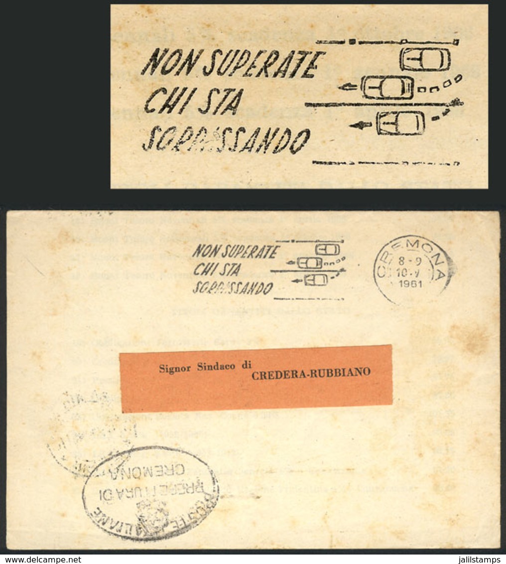 ITALY: Official Cover Posted In 1961 With Interesting Slogan Cancel, Topic ROAD TRAFFIC SAFETY, VF! - Other & Unclassified