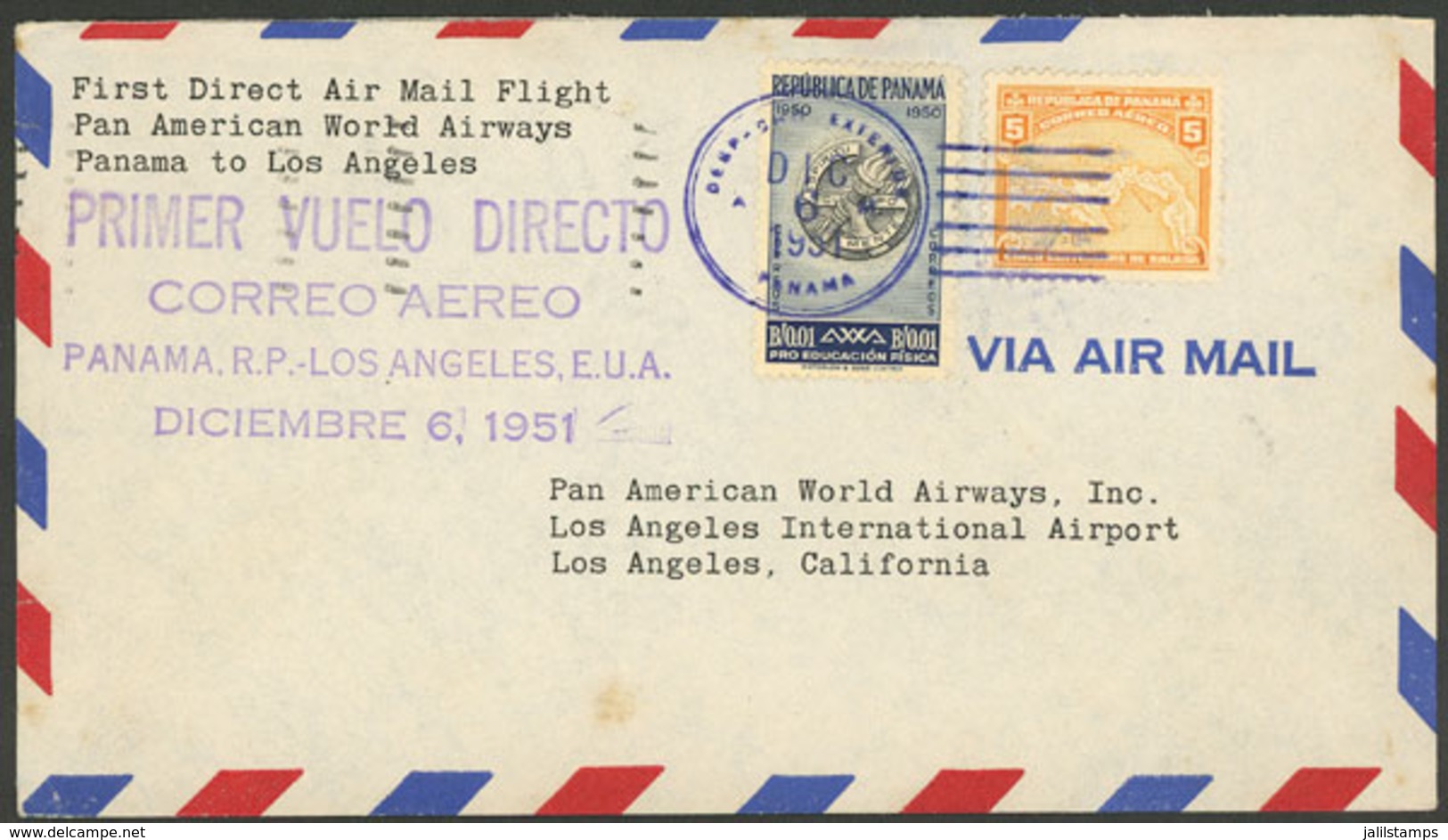 PANAMA: 6/DE/1951 Panama - Los Angeles: PANAM First Direct Airmail Flight, With Arrival Backstamp, VF Quality! - Panama