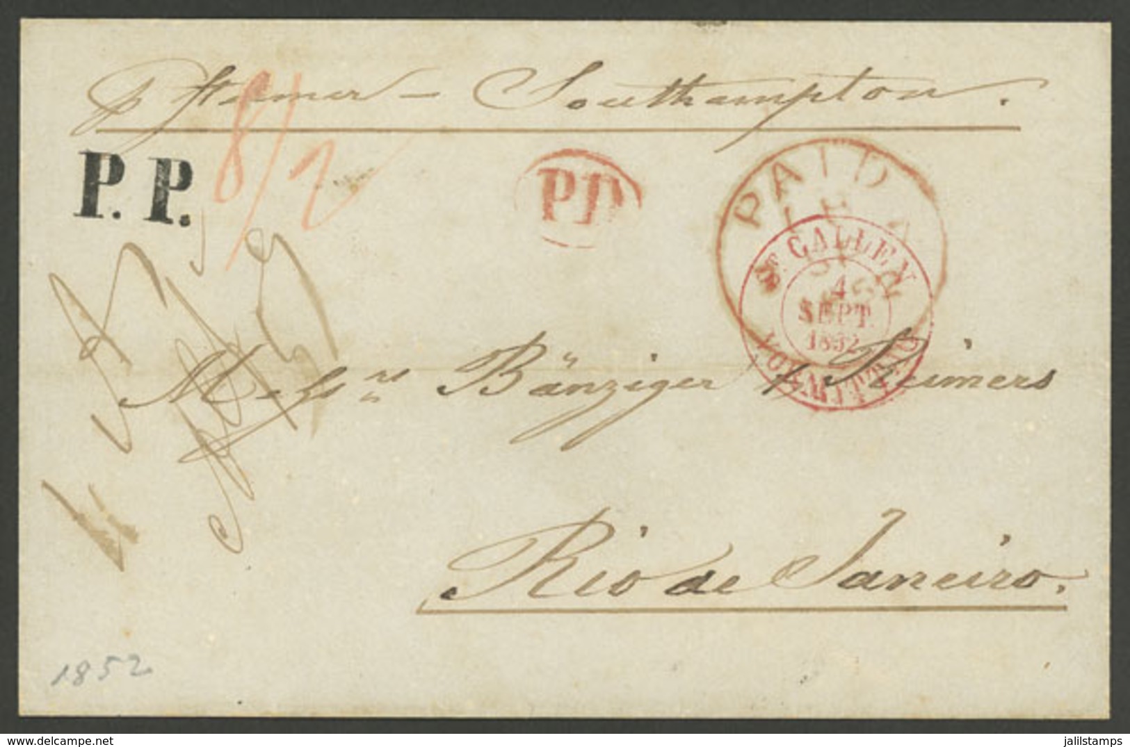 SWITZERLAND: 4/SE/1852 St. Gallen - Rio De Janeiro: Folded Cover Sent Via Southampton, With The Red Marks: "ST. GALLEN - - ...-1845 Préphilatélie