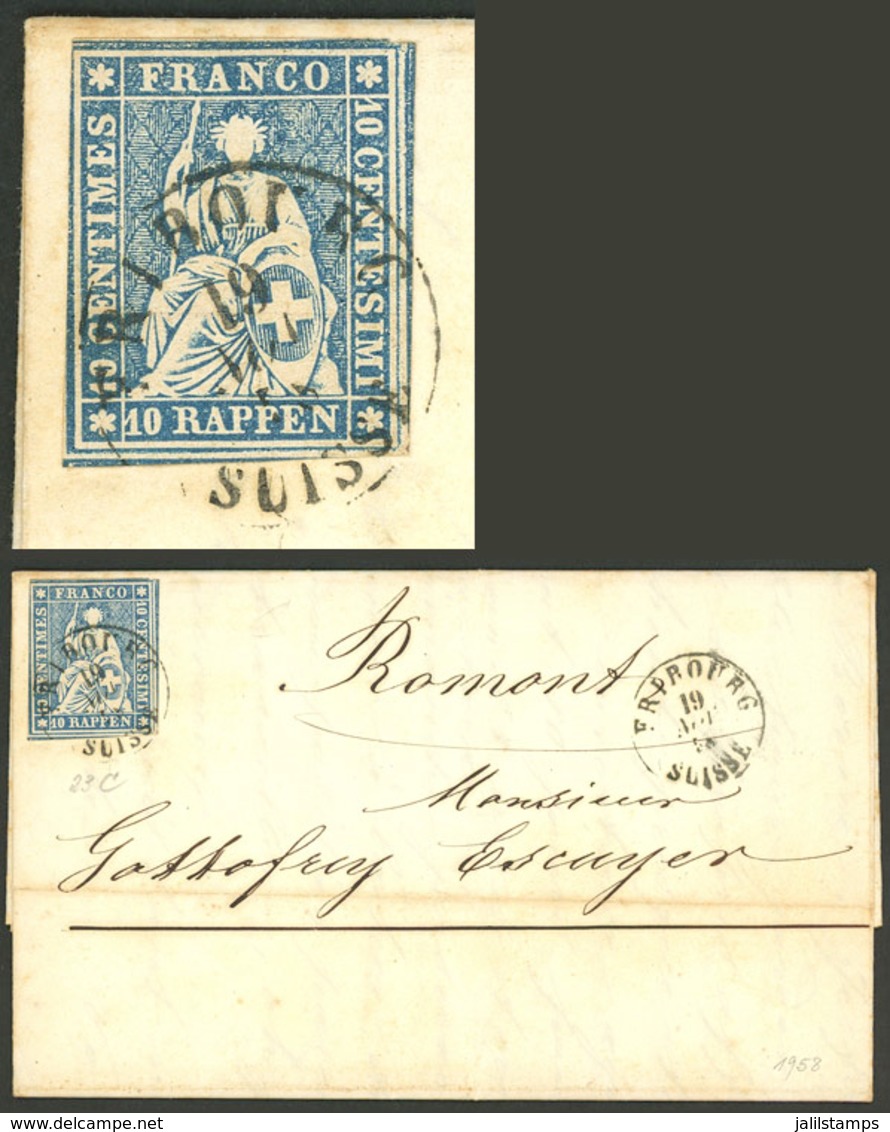 SWITZERLAND: Entire Letter Of 19/NO/1858, Franked With 10r. (Sc.37) With Very Well Applied FRIBOURG Cancel, VF Quality! - ...-1845 Préphilatélie