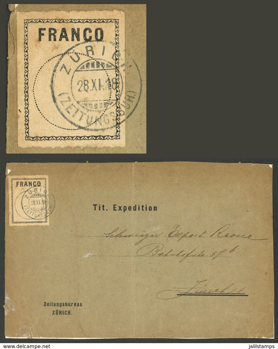 SWITZERLAND: Official Cover Used In Zurich On 28/NO/1918, Franked With A Franchise Stamp, With Defects But Interesting! - ...-1845 Préphilatélie