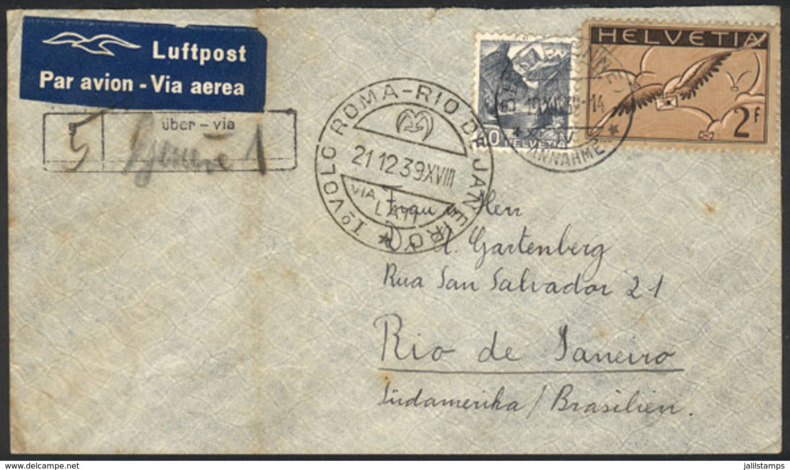 SWITZERLAND: 19/DE/1939 Biel - RIO DE JANEIRO: Cover Carried On The FIRST LATI FLIGHT Roma - Rio De Janeiro, With Specia - ...-1845 Préphilatélie