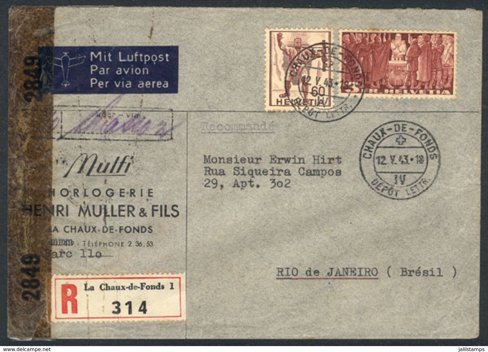 SWITZERLAND: Registered Airmail Cover Sent From Chaux-de-Fonds To Rio On 12/MAY/1943 Franked With 3.60Fr., Censored, VF  - ...-1845 Prephilately