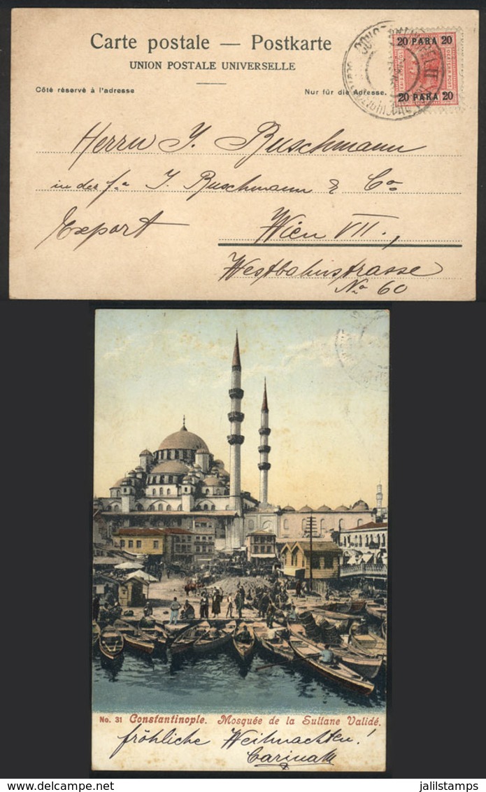 TURKEY: Postcard With View Of Constantinople, Franked With 20pa. Stamp Of The Austrian Offices, And Sent To Wien (circa  - Storia Postale