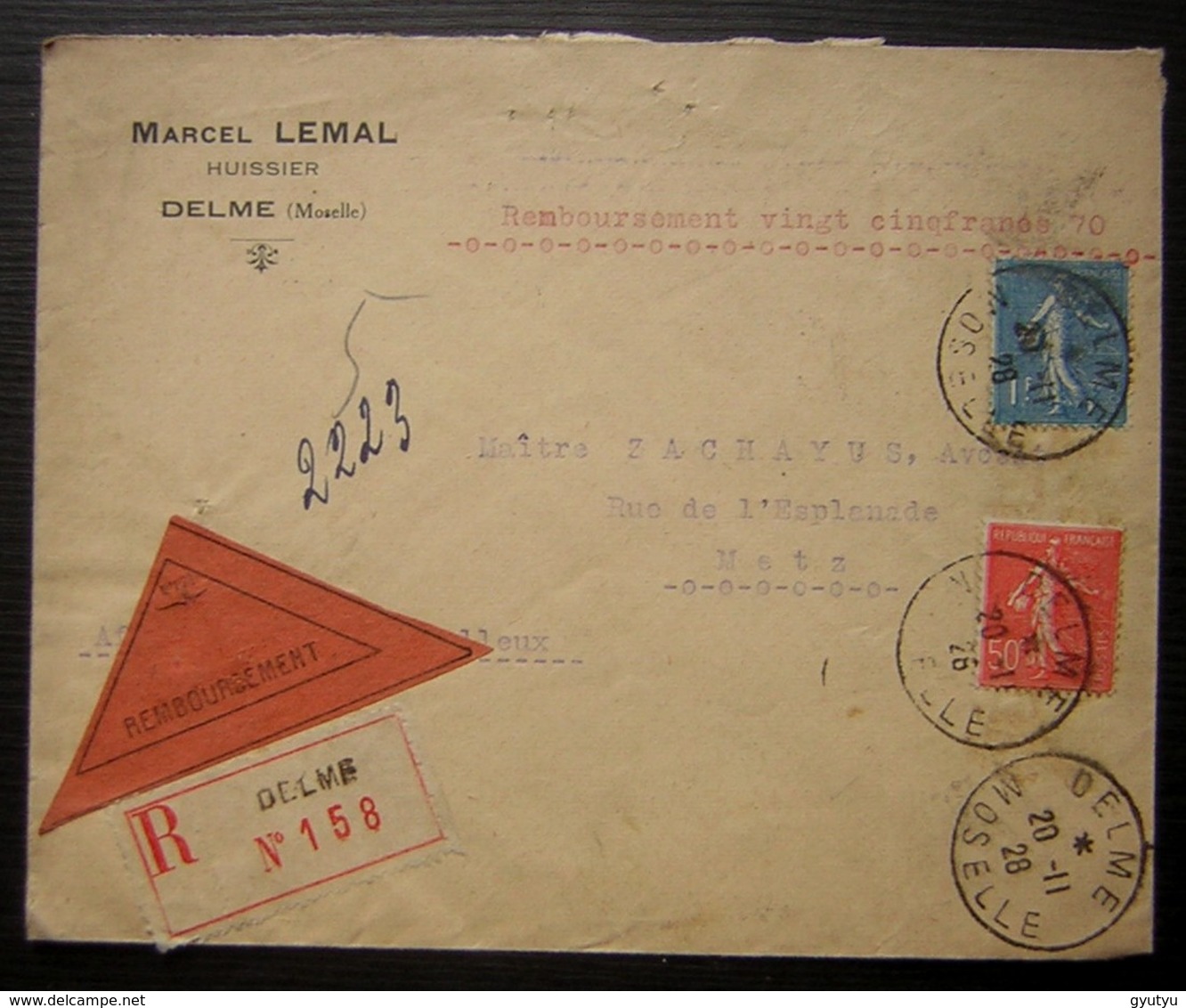 Delme (Moselle) 1928 Lettre Recommandée De Marcel Lemal Huissier, Contre Remboursement, Pour Metz - 1921-1960: Période Moderne