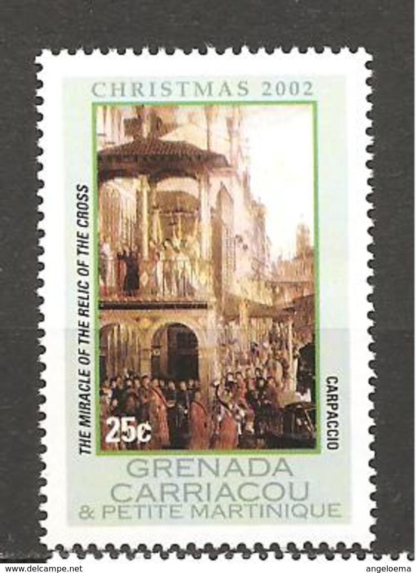 GRENADA CARRIACOU - 2002 CARPACCIO Miracolo Della Reliquia Della Croce (Galleria Accademia, Venezia) Nuovo** MNH - Religione