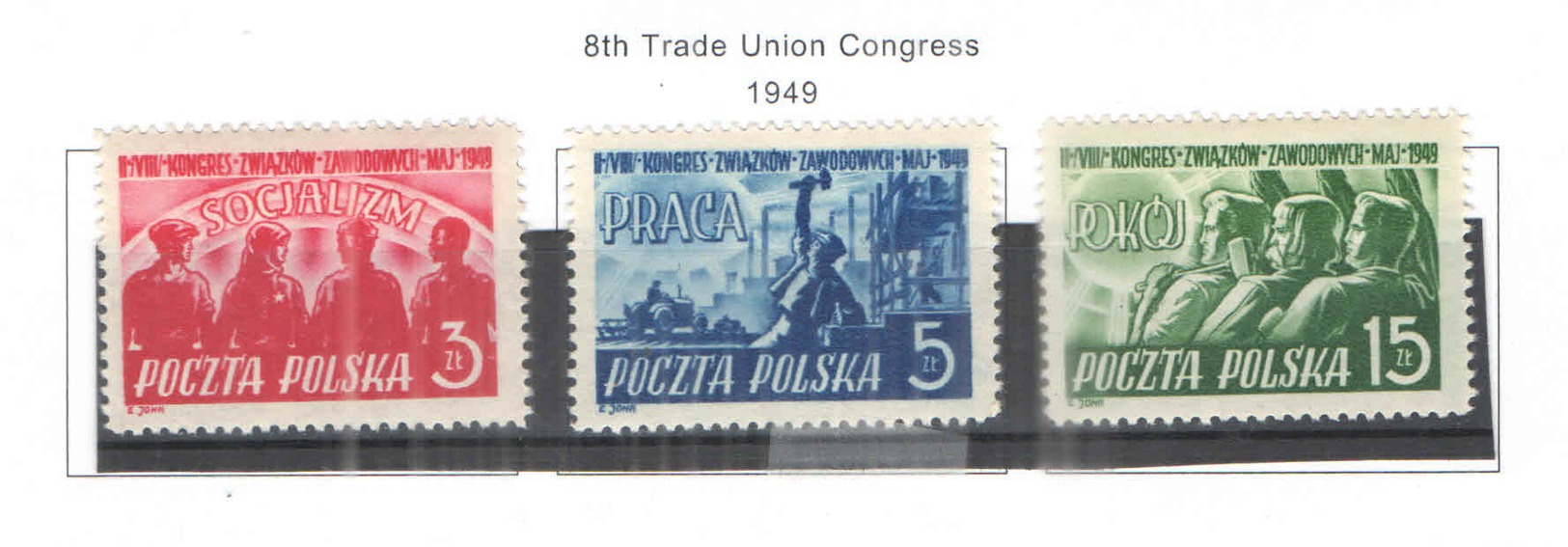 Polonia PO 1949 8 Ongresso Lav. Scott.451/453 +See Scan On Scott.Page; - Nuovi