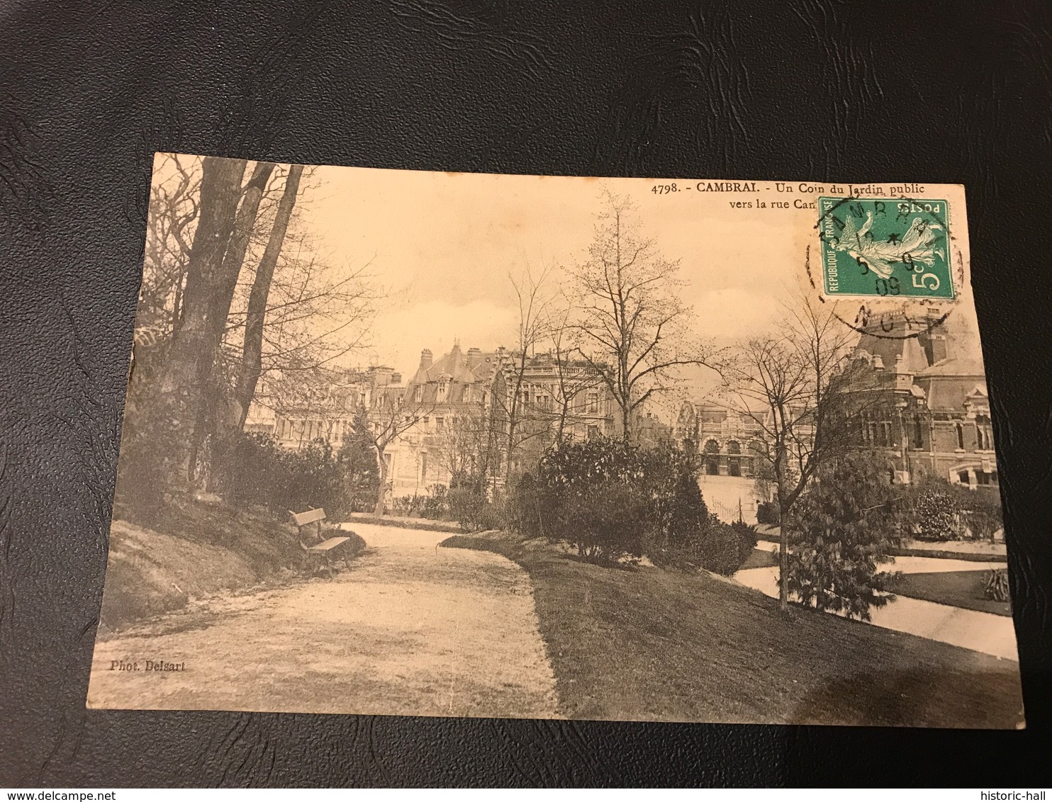 4798 - CAMBRAI Un Coin Du Jardin Public Vers La Rue Cambresis - 1909 Timbrée - Cambrai