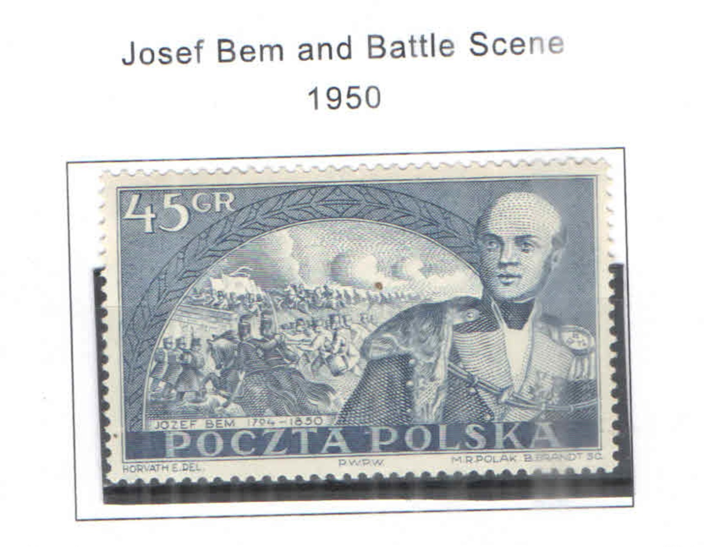 Polonia PO 1950 Gen.Bem E Scene Battaglia Scott.489 +See Scan On Scott.Page; - Nuovi