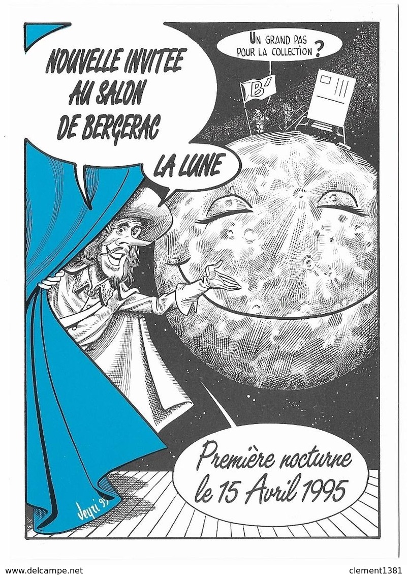 Illustrateur Bernard Veyri Caricature Sla Lune Nouvelle Invitee Au Salon De Bergerac - Veyri, Bernard