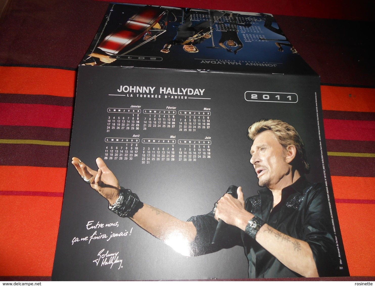 Calendrier  De La Poste 2011 JOHNNY HALLYDAY La Tournée D'adieu/entre Nous ça Ne Finira Jamais !voir Photo Recto -verso - Grand Format : 2001-...