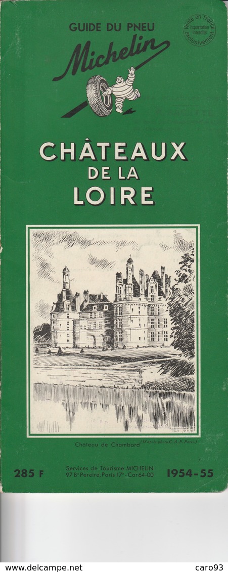 Guide Du Pneu Michelin Châteaux De La Loire 1954-55 - Michelin (guides)