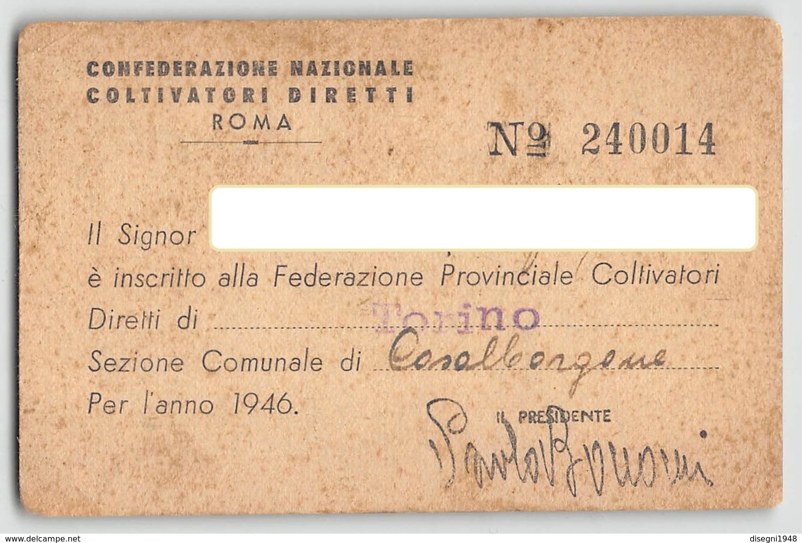 07570 "CONFEDERAZIONE GENERALE COLTIVATORI DIRETTI - N° 240014" TESSERA ASSOCIATIVA ORIGINALE 1946 - Other & Unclassified