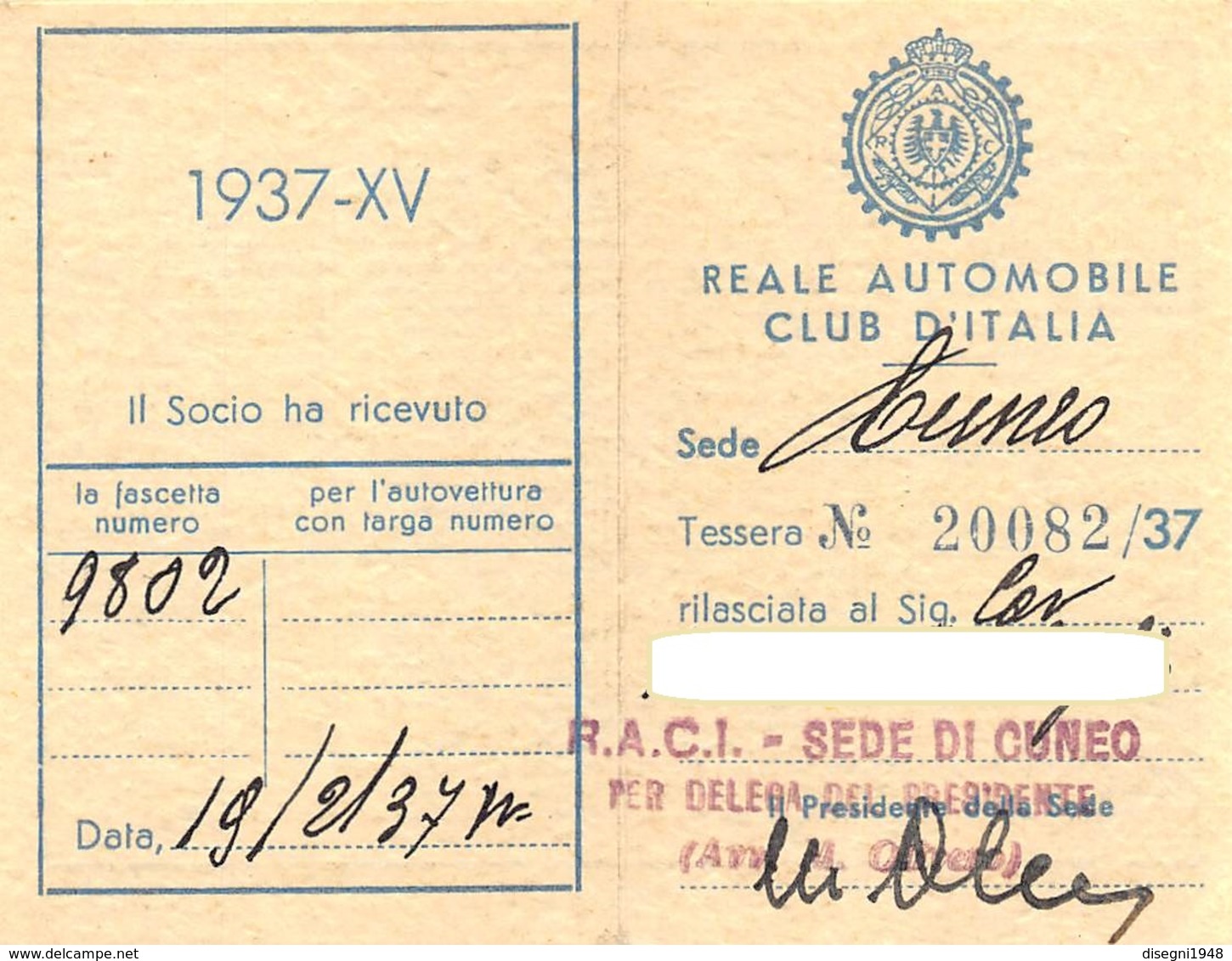 07572 "REALE AUTOMOBILE CLUB D'ITALIA - SEDE DI CUNEO - N° 20082/37" TESSERA ASSOCIATIVA ORIGINALE 1937 XV - Altri & Non Classificati