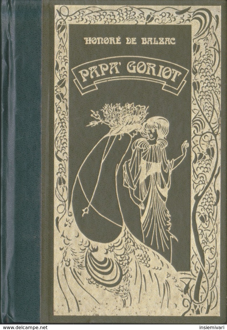 PAPA' GORIOT HONORE' DE BALZAC PERUZZO 1985. - Grandi Autori