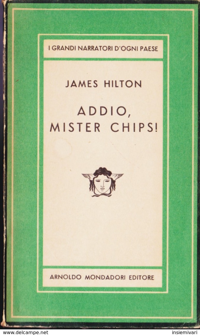 Addio, Mister Chips! James Hilton. - Other & Unclassified