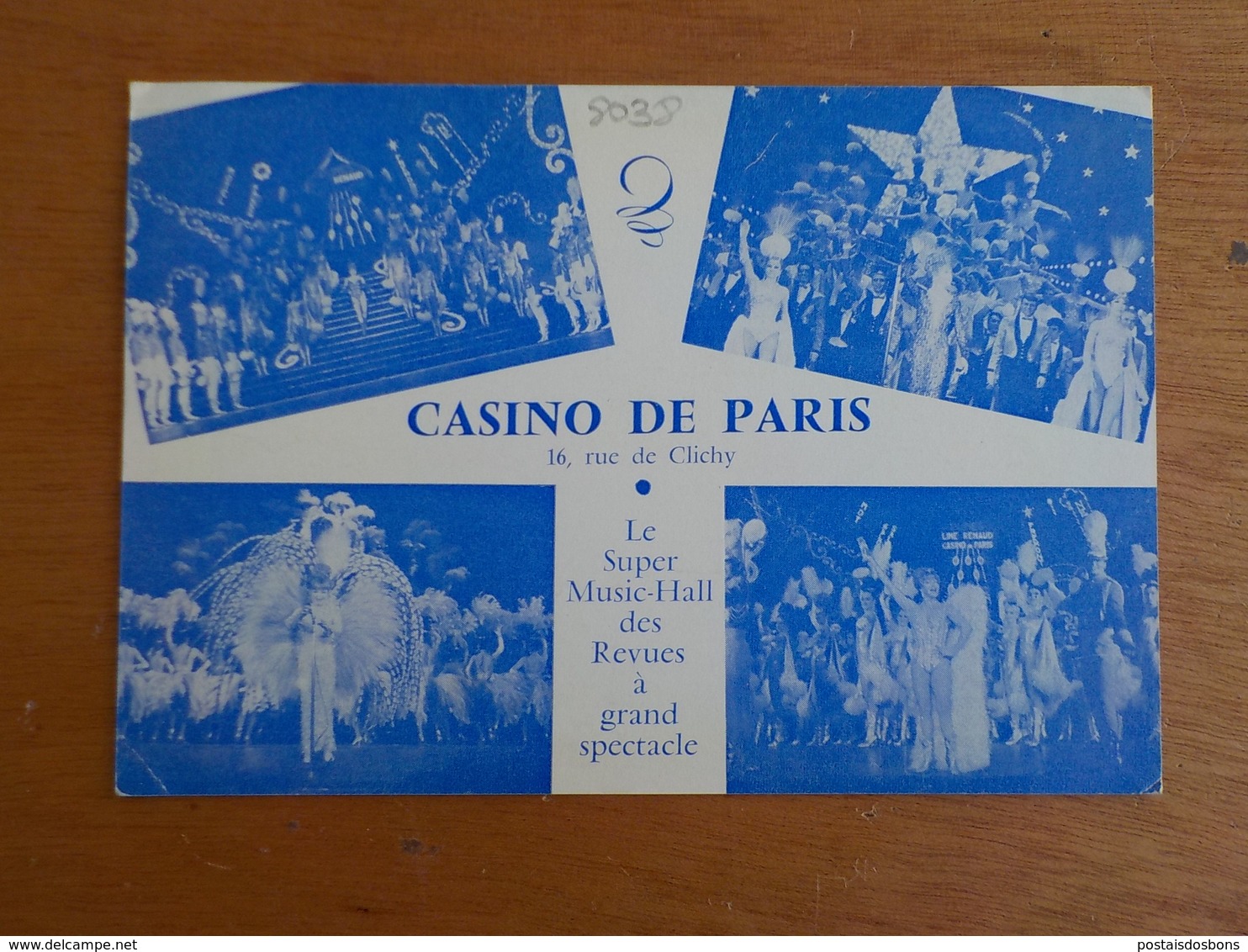 8038) Publicité Casino De Paris Music-hall Line Renaud Désirs De Paris Production De Henry Varna 15x10cm - Publicités