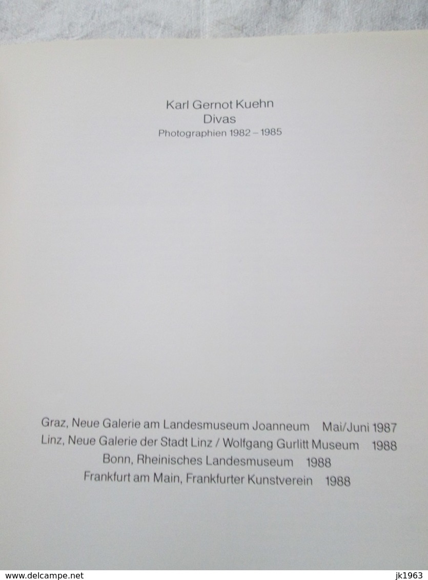 DIVAS ,  PHOTOGRAPHIEN  1982 – 1985, KARL GERNOT KUEHN - Catalogi