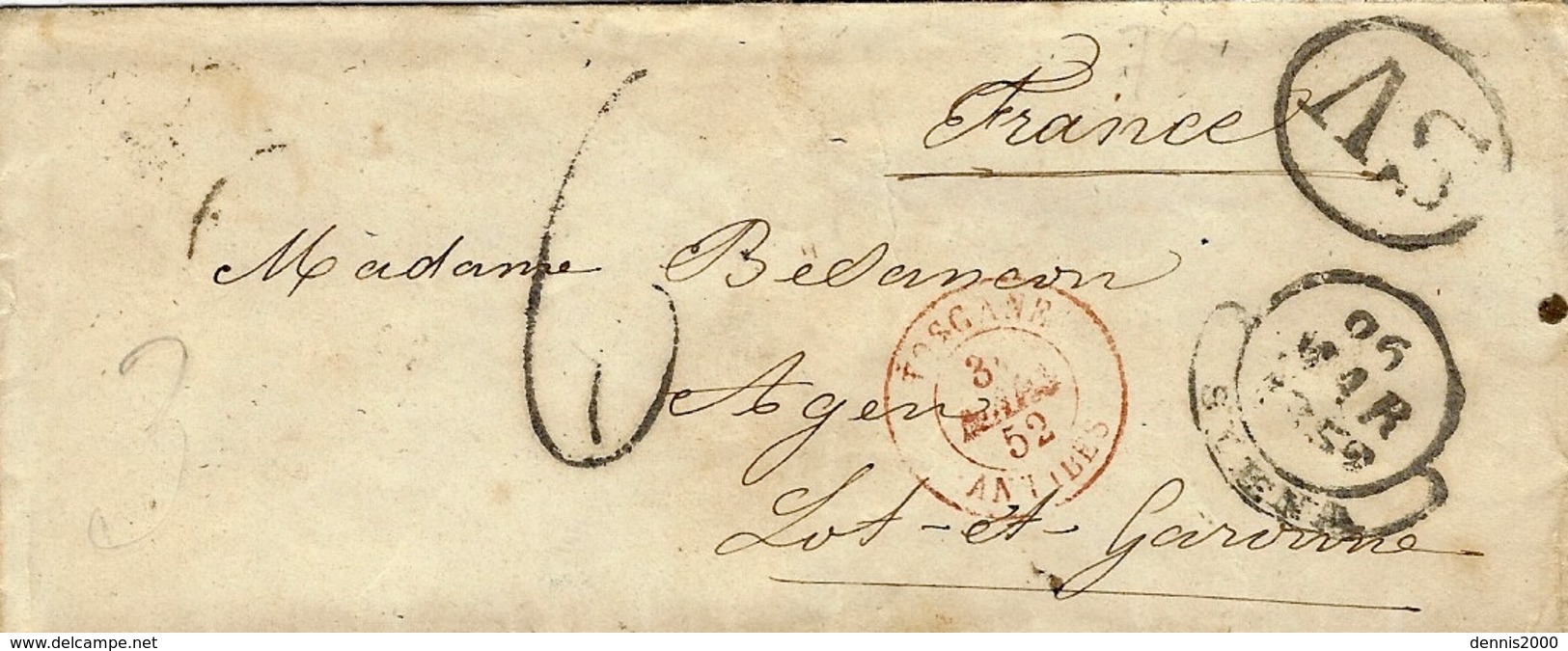 1852- Lettre De SIENA Pour Agen ( France ) Entrée TOSCANE / ANTIBES Rouge  + S V  Dans Un Ovale  + Taxe 6 D - Tuscany
