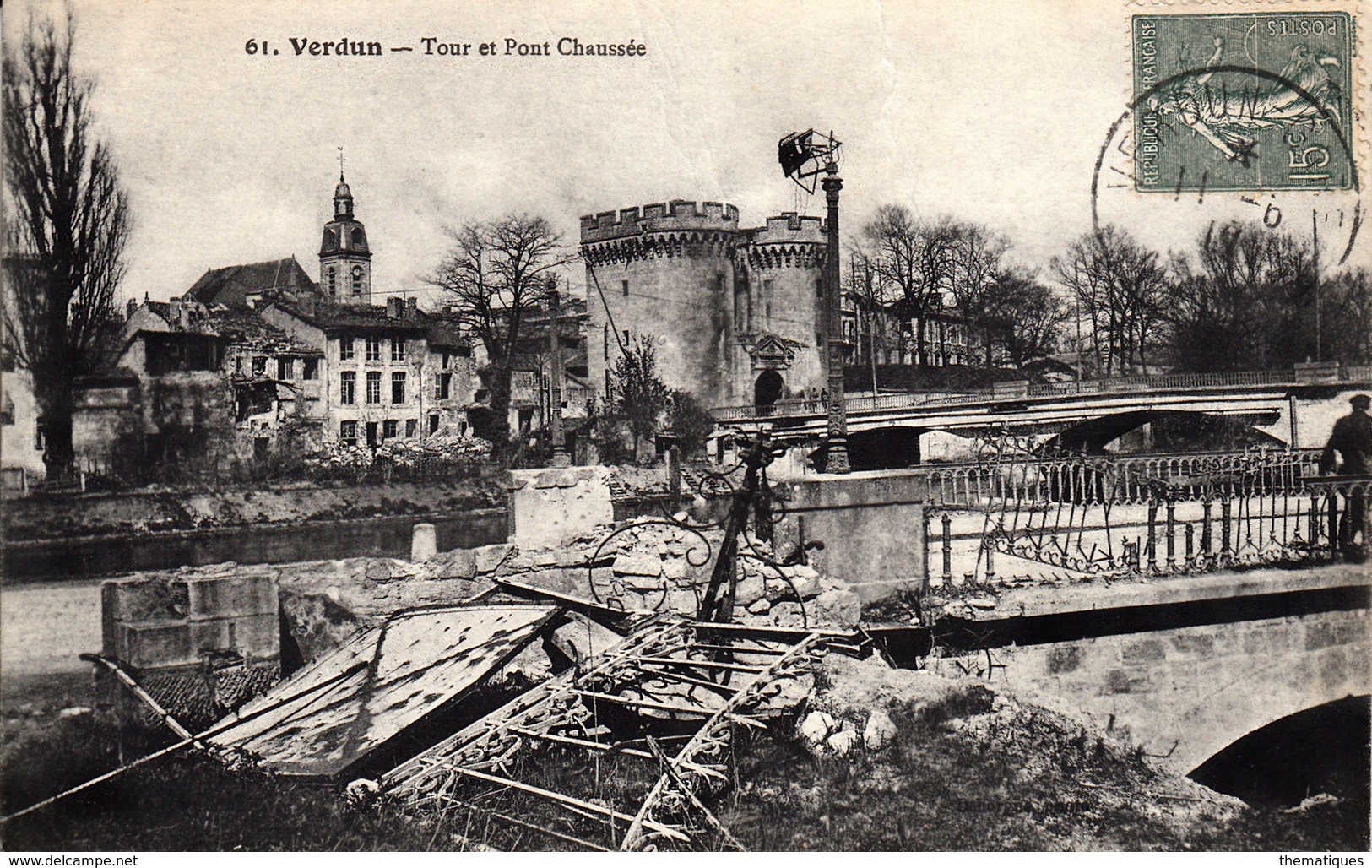 Thématiques 2018 Commémoration Fin De Guerre 1914 1918 Meuse 55 Verdun Tour Et  Pont Chaussée - Guerre 1914-18