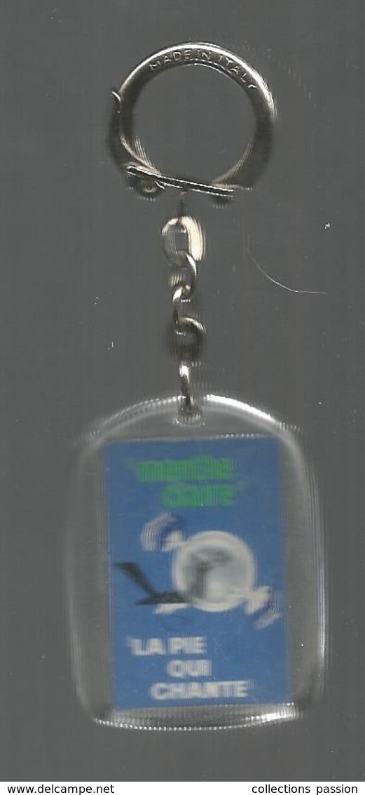 Porte Clefs ,clés, LA PIE QUI CHANTE , Bonbons , Menthe Claire ,  2 Scans , Frais Fr 1.95 E - Porte-clefs