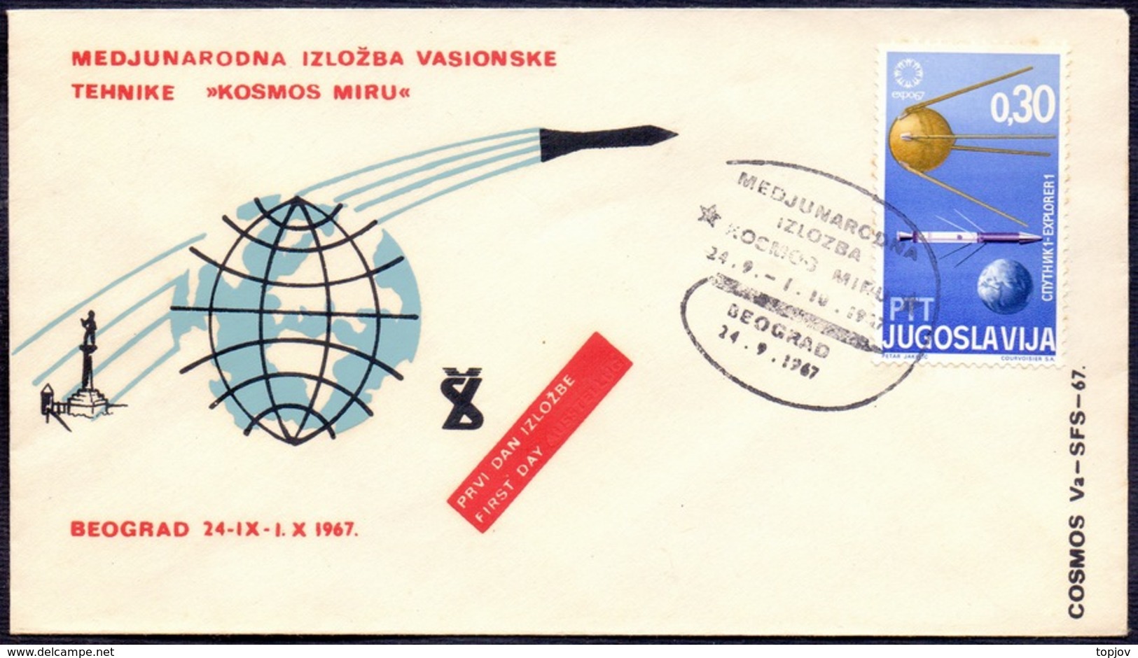 YUGOSLAVIA  - JUGOSLAVIA  - INTERNAT. EXHIBITION SPACE TEHNIK - SPACE PEACE - BEOGRAD -1967 - Briefe U. Dokumente