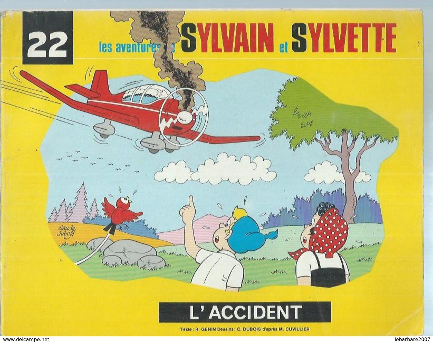 SYLVAIN ET SYLVETTE  " L'ACCIDENT "   -  DUBOIS / CUVELIER - E.O.  1984  FLEURUS - Sylvain Et Sylvette