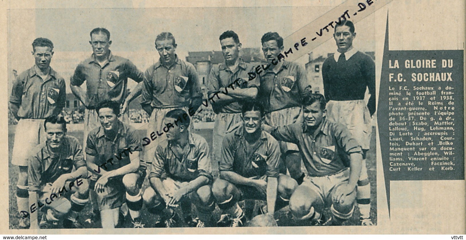 FOOTBALL : PHOTO, LA GLOIRE DU F. C. SOCHAUX (1936-1937), MATTLER, DI LORTO, COURTOIS, DUHART..., COUPURE REVUE (1961) - Altri & Non Classificati