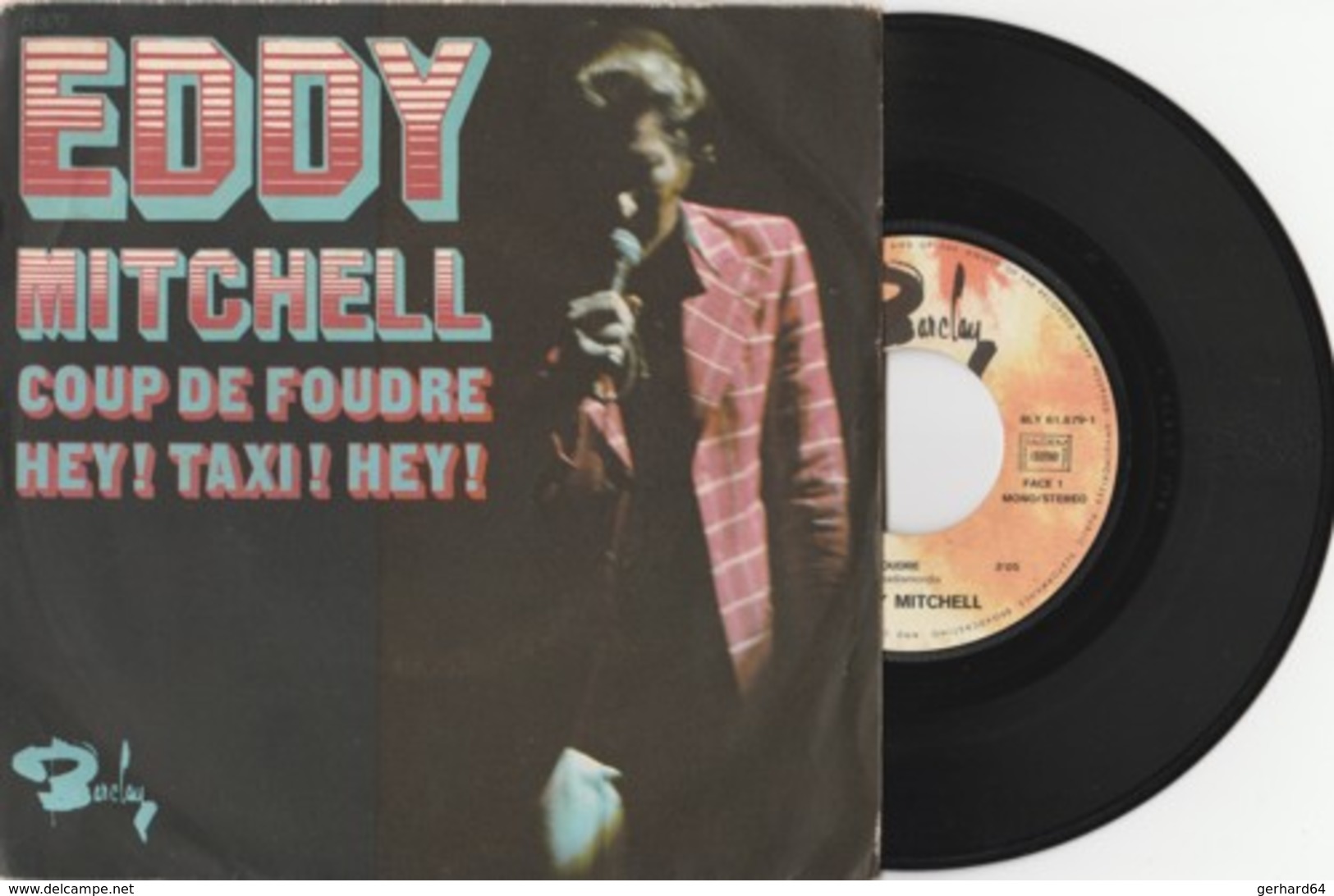 EDDY MITCHELL – Coup De Foudre (2 Chansons) Barclay – 45 Tours (Lot 137) - Autres - Musique Française