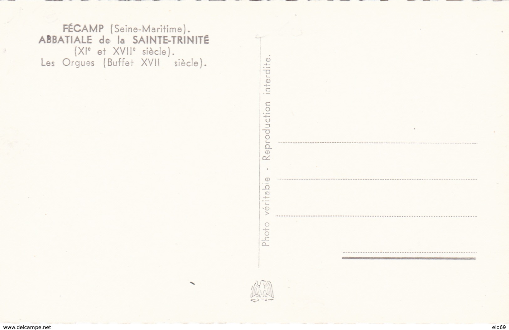 FECAMP  Abbatiale De La Trinité  Les Orgues ( Buffet XVII E Siècle ) - Fécamp