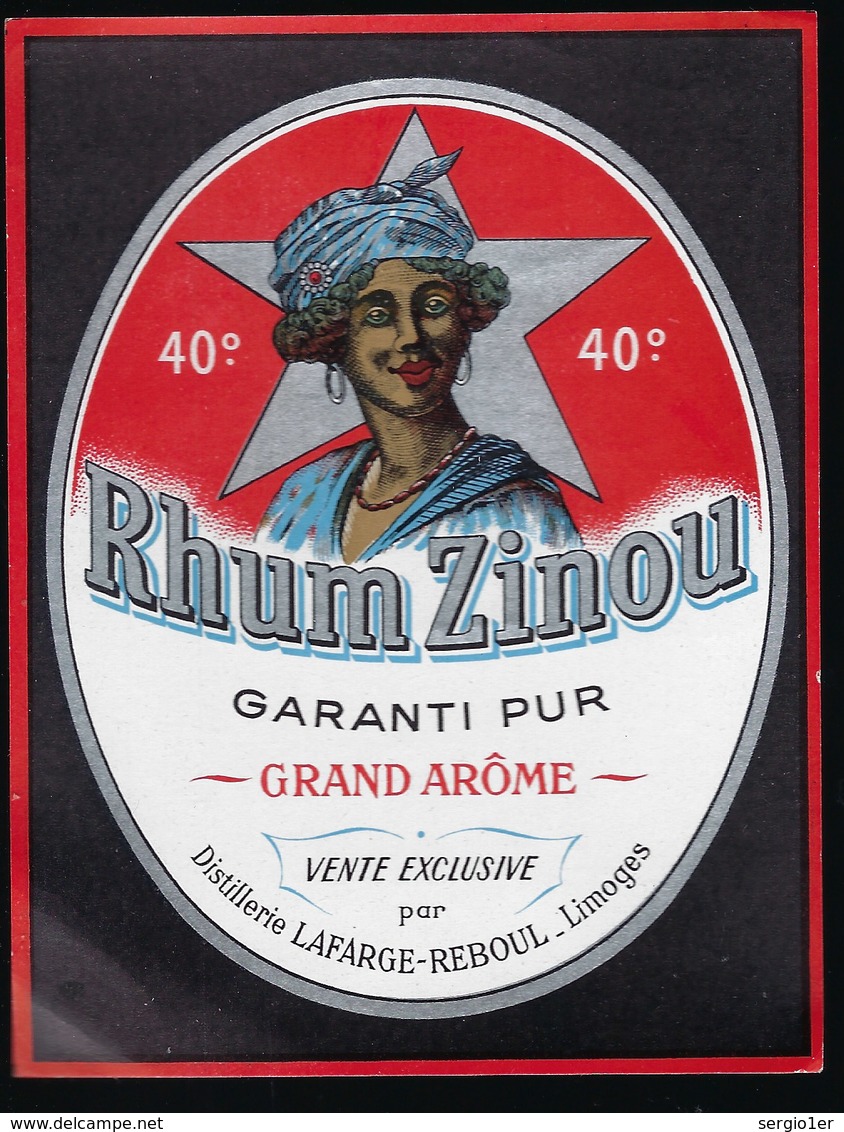 Ancienne Etiquette Rhum Zinou Garanti Pur Grand Arôme Vente Exclusive  Distillerie Lafarge Reboul Limoges " Femme" - Rhum