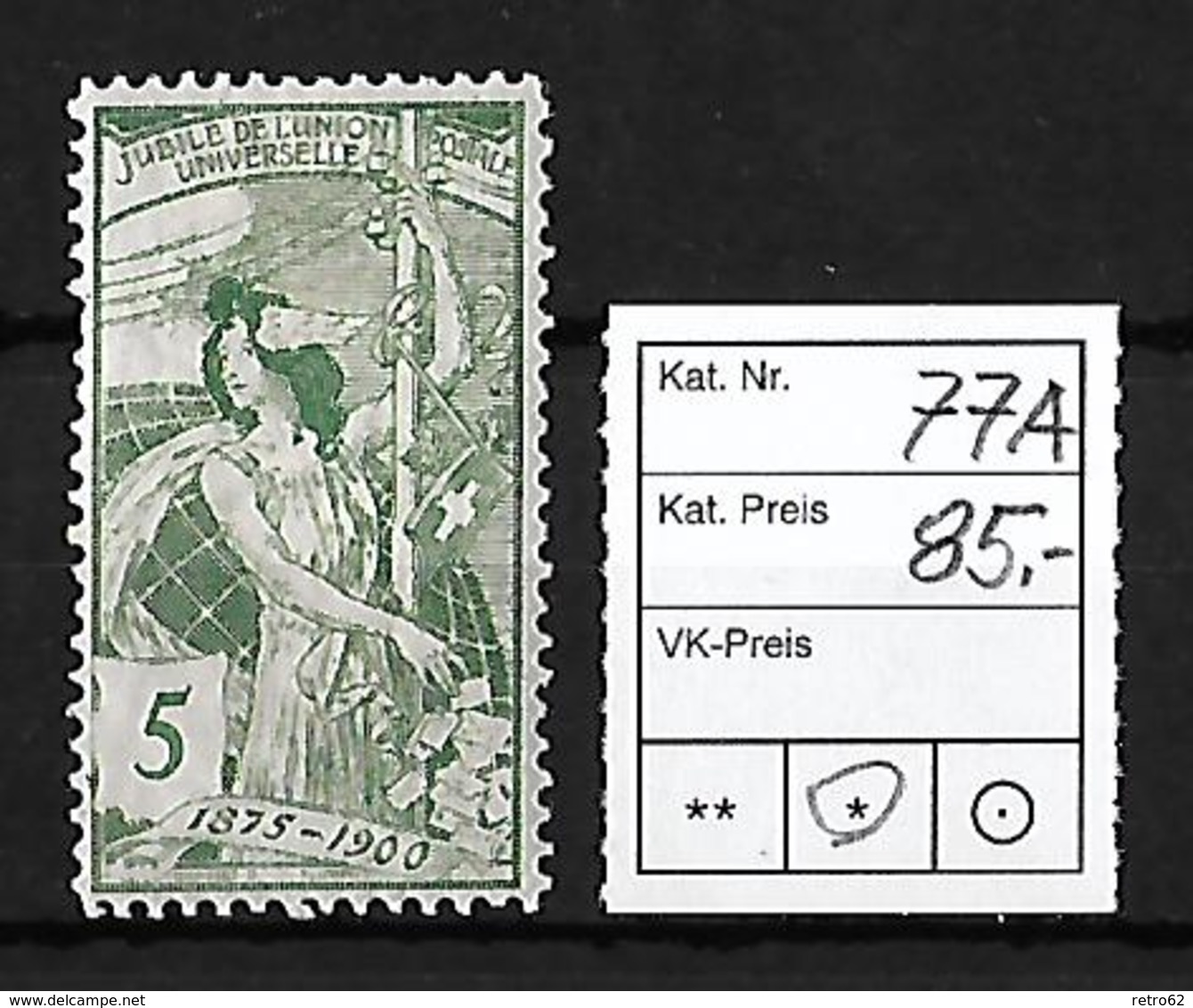 1900 UPU 25 JAHRE WELTPOSTVEREIN → SBK-77A* - Unused Stamps